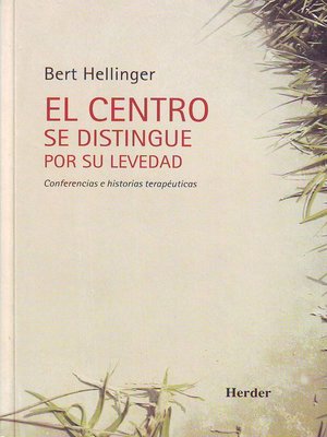 cover image of El centro se distingue por su levedad
